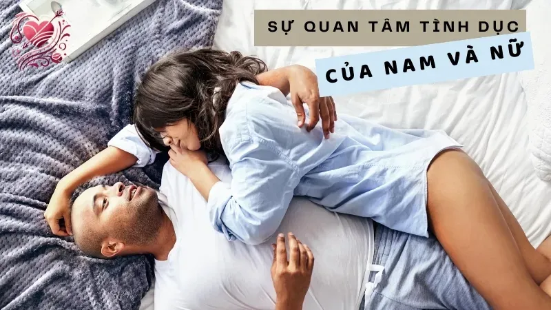 Sự quan tâm tình dục của nam giới và nữ giới