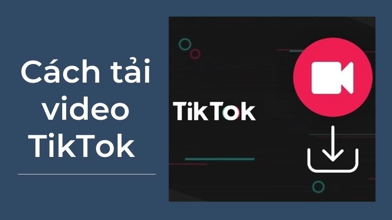 Tại sao nên tải video TikTok chất lượng cao thay vì quay màn hình?