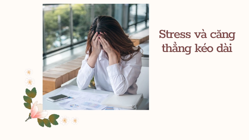 Stress và áp lực công việc là nguyên nhân mệt mỏi kéo dài